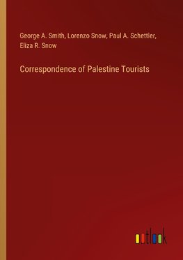 Correspondence of Palestine Tourists