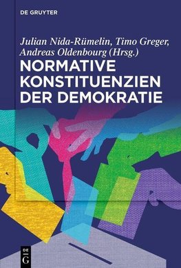 Normative Konstituenzien der Demokratie