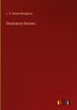 Declaratory Decrees