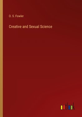 Creative and Sexual Science