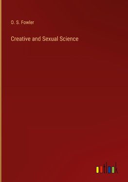 Creative and Sexual Science