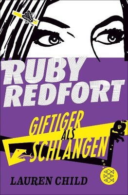 Ruby Redfort - Giftiger als Schlangen