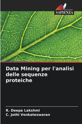 Data Mining per l'analisi delle sequenze proteiche