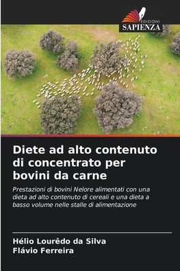 Diete ad alto contenuto di concentrato per bovini da carne