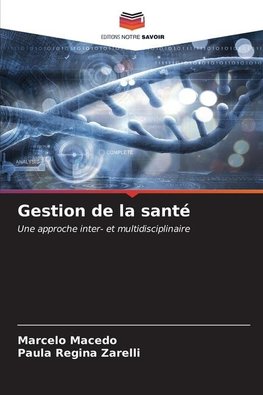 Gestion de la santé