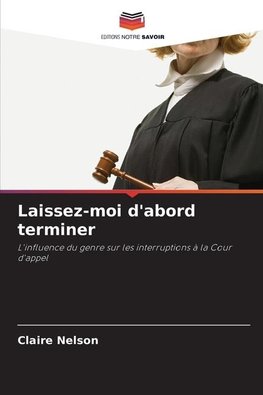 Laissez-moi d'abord terminer