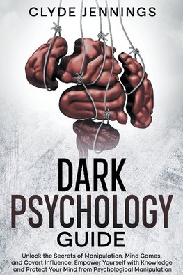 DARK PSYCHOLOGY GUIDE