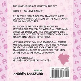 The Adventures Of Morton The Fly - My Love Falsey