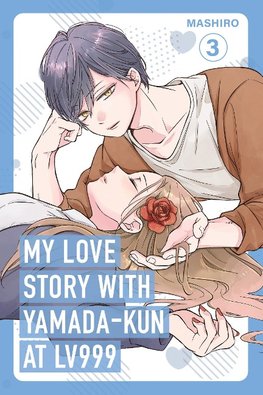 My Love Story with Yamada-kun at Lv999 Volume 3