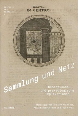 Sammlung und Netz