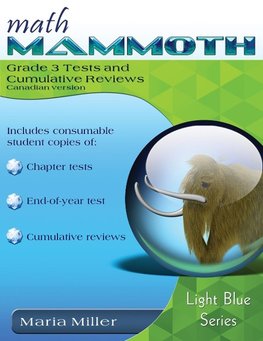 Math Mammoth Grade 3 Tests and Cumulative Reviews, Canadian Version