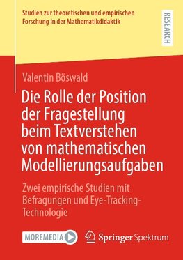 Die Rolle der Position der Fragestellung beim Textverstehen von mathematischen Modellierungsaufgaben