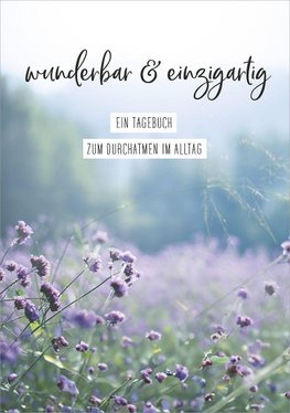 wunderbar & einzigartig