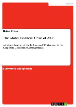 The Global Financial Crisis of 2008