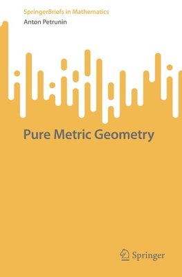 Pure Metric Geometry