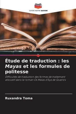 Étude de traduction : les Mayas et les formules de politesse