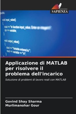 Applicazione di MATLAB per risolvere il problema dell'incarico