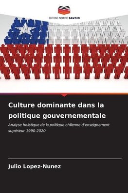 Culture dominante dans la politique gouvernementale