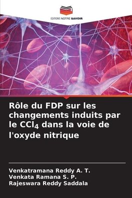 Rôle du FDP sur les changements induits par le CCl4 dans la voie de l'oxyde nitrique