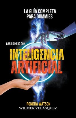 Gana dinero con Inteligencia Artificial