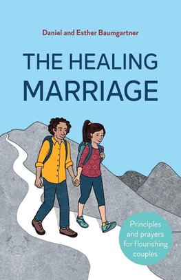 The Healing Marriage