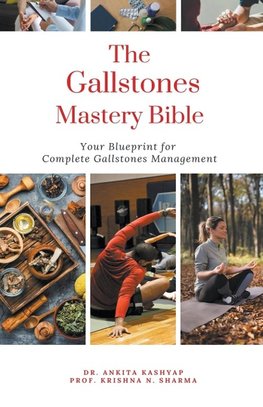 The Gallstones Mastery Bible