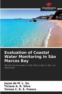 Evaluation of Coastal Water Monitoring in São Marcos Bay