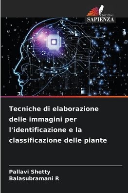 Tecniche di elaborazione delle immagini per l'identificazione e la classificazione delle piante