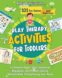 Play Therapy Activities for Toddlers