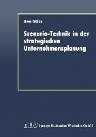 Szenario-Technik in der strategischen Unternehmensplanung