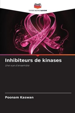 Inhibiteurs de kinases