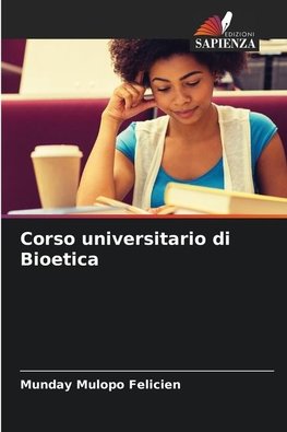 Corso universitario di Bioetica