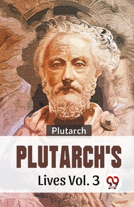 Plutarch'S Lives Vol. 3