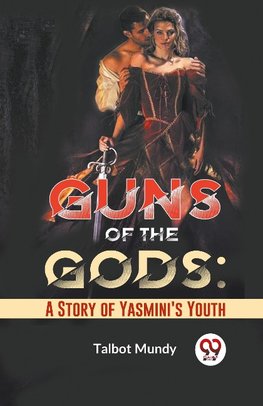 Guns Of The Gods