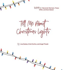 Tell Me About Christmas Lights