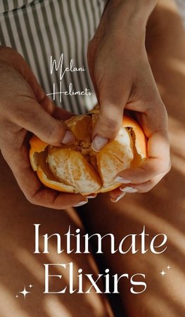 Intimate Elixirs