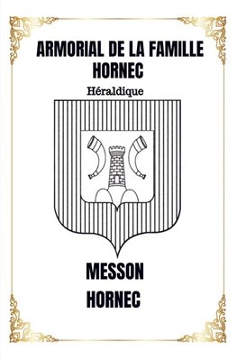 Armorial de la famille Hornec