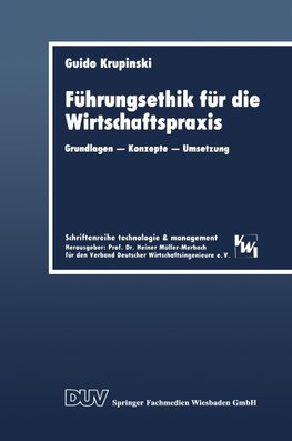 Führungsethik für die Wirtschaftspraxis