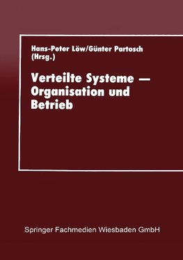 Verteilte Systeme - Organisation und Betrieb