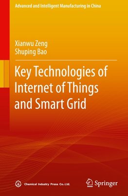 Key Technologies of Internet of Things and Smart Grid