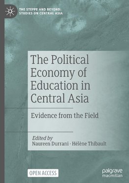 The Political Economy of Education in Central Asia