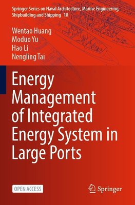 Energy Management of Integrated Energy System in Large Ports