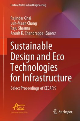 Sustainable Design and Eco Technologies for Infrastructure