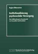 Institutionalisierung psychosozialer Versorgung