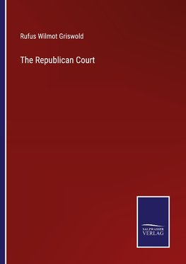 The Republican Court