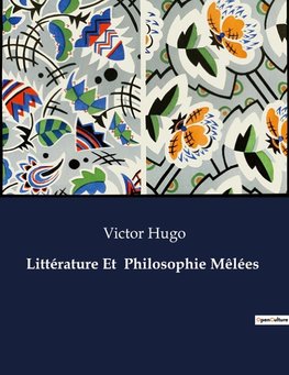 Littérature Et  Philosophie Mêlées