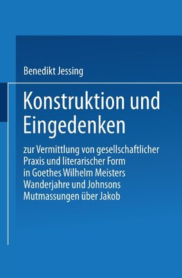 Konstruktion und Eingedenken