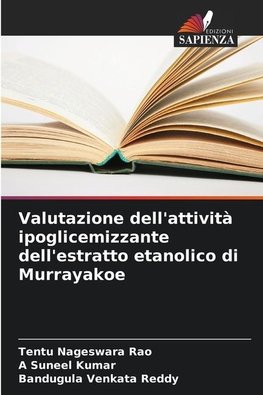 Valutazione dell'attività ipoglicemizzante dell'estratto etanolico di Murrayakoe