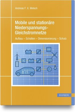 Mobile und stationäre Niederspannungs-Gleichstromnetze