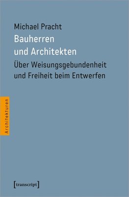 Bauherren und Architekten